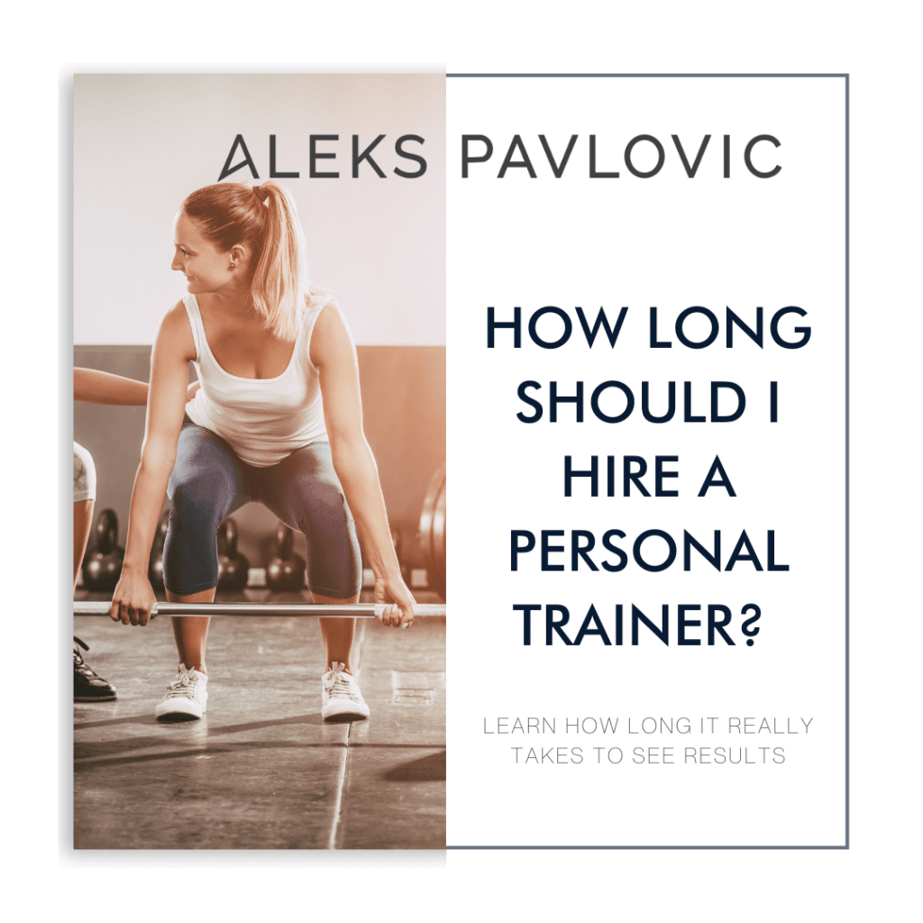 blog post image for How Long Should I Hire a Personal Trainer?