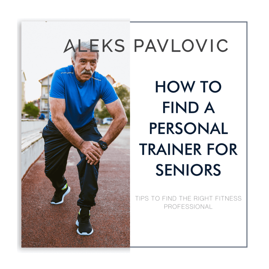 Image of an older man stretching with the blog title "How to Find a Personal Trainer for Seniors"