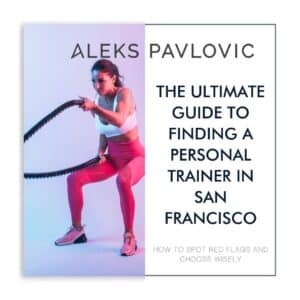 A fit woman, training with batter ropes and the text "The ultimate guide to finding a personal trainer in San Francisco"